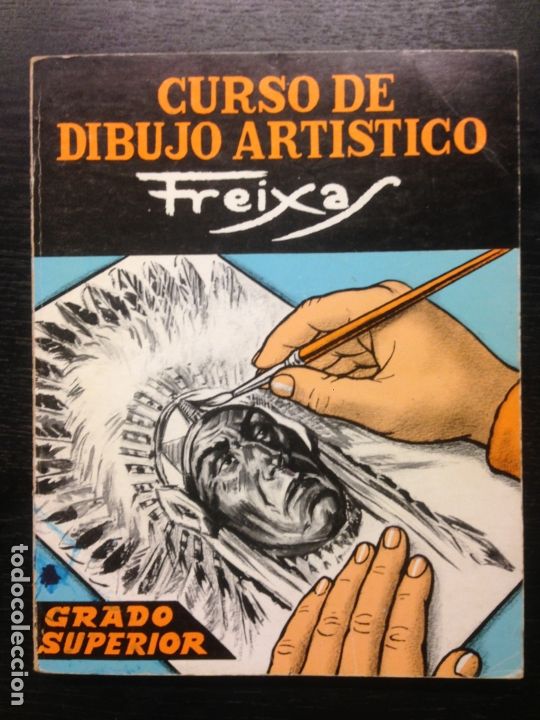 Gebrauchte B&uuml;cher: CURSO DE DIBUJO ARTISTICO, FREIXAS, GRADO SUPERIOR, 1976