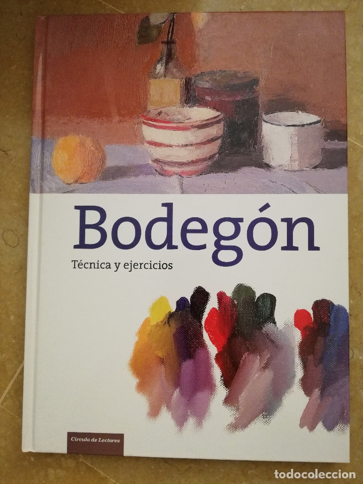 Libros de segunda mano: BODEG&Oacute;N. T&Eacute;CNICA Y EJERCICIOS (C&Iacute;RCULO DE LECTORES / PARRAM&Oacute;N EDICIONES) - Foto 1