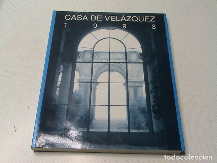 Libros de segunda mano: Casa de Vel&aacute;zquez 1993. Exposici&oacute;n celebrada en Madrid del 20 de mayo al 13 de junio.