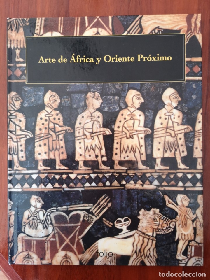 Libros de segunda mano: ARTE DE &Aacute;FRICA Y ORIENTE PR&Oacute;XIMO - Foto 1