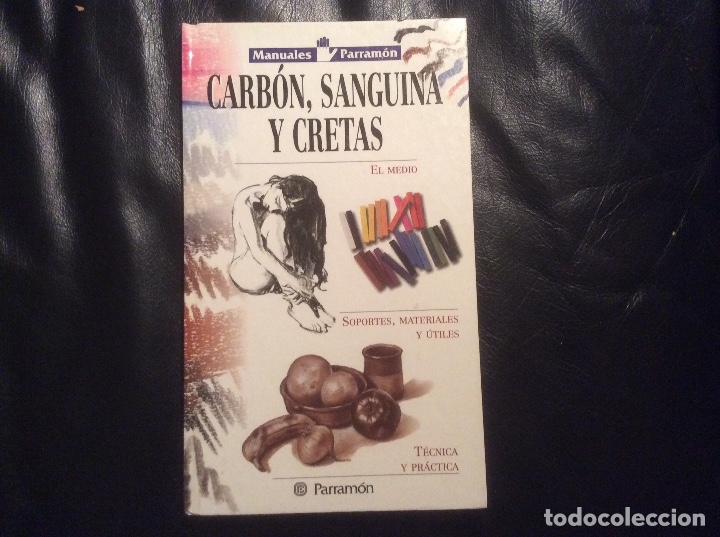 Second hand books: Manuales parramon carbon , sanguina y cretas