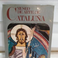 Libros de segunda mano: MUSEO DEL ARTE DE CATALUÑA. Lote 183438625