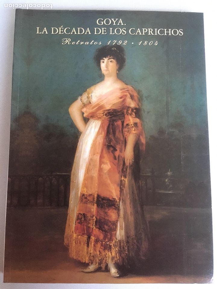 Libros de segunda mano: GOYA ,LA DECADA DE LOS CAPRICHOS - Foto 1
