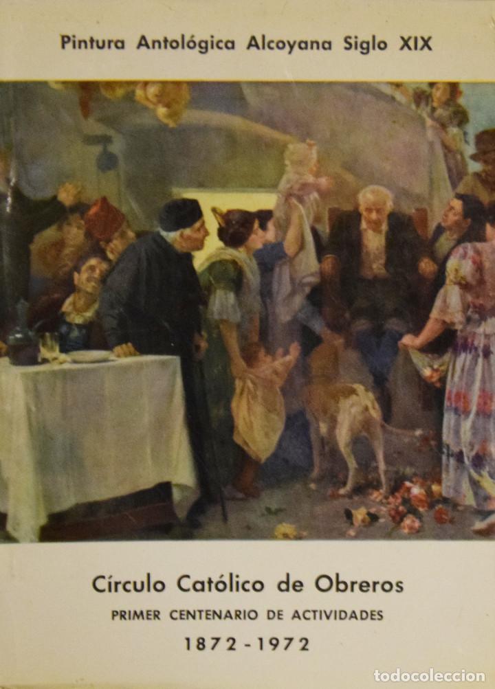 Gebrauchte B&uuml;cher: EXPOSICI&Oacute;N ANTOL&Oacute;GICA DE PINTORES ALCOYANOS DEL SIGLO XIX -  Varios Autores