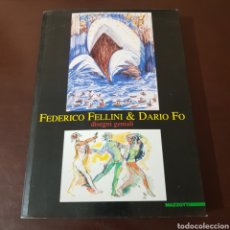Libros de segunda mano: FEDERICO FELLINI & DARIO FO 1999 DISEGNI GENIALI - ED. MAZZOTTA