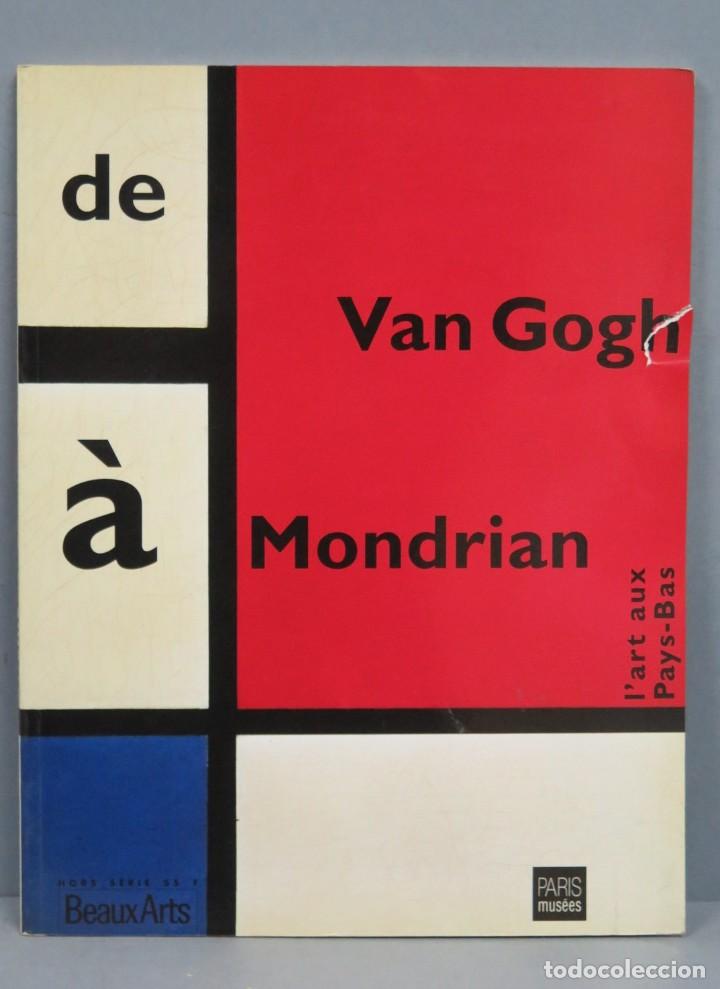 Second hand books: De Van Gogh &agrave; Mondrian. L&acute;art aux Pays-Bas