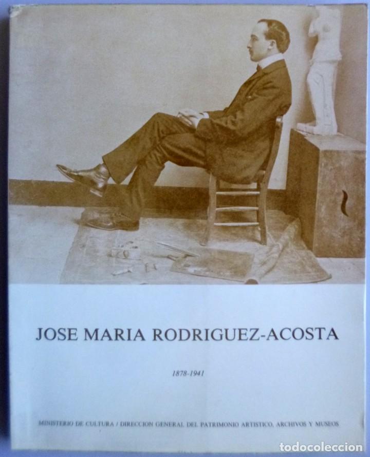 Libros de segunda mano: JOS&Eacute; MAR&Iacute;A RODRIGUEZ ACOSTA // ENTRE EL ACADEMICISMO Y EL HISTORICISMO // 1978 // CAT&Aacute;LOGO