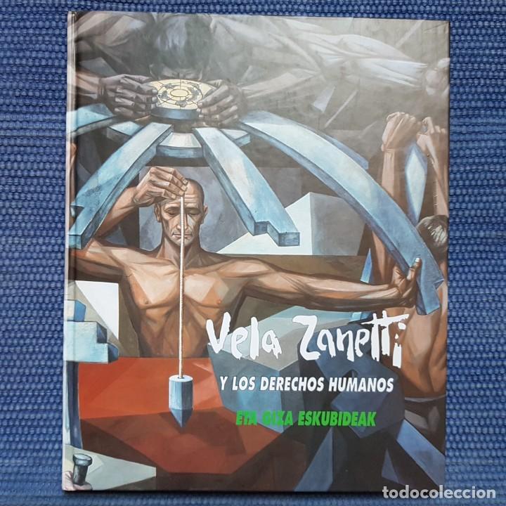 Libros de segunda mano: Vela Zanetti y los derechos humanos - Foto 1