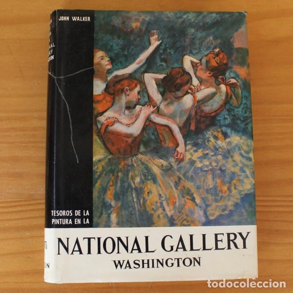 Livres d'occasion: TESOROS DE LA PINTURA EN LA NATIONAL GALLERY WASHINGTON, JOHN WALKER. DIAMON 1967 TAPA DURA CON SOBR