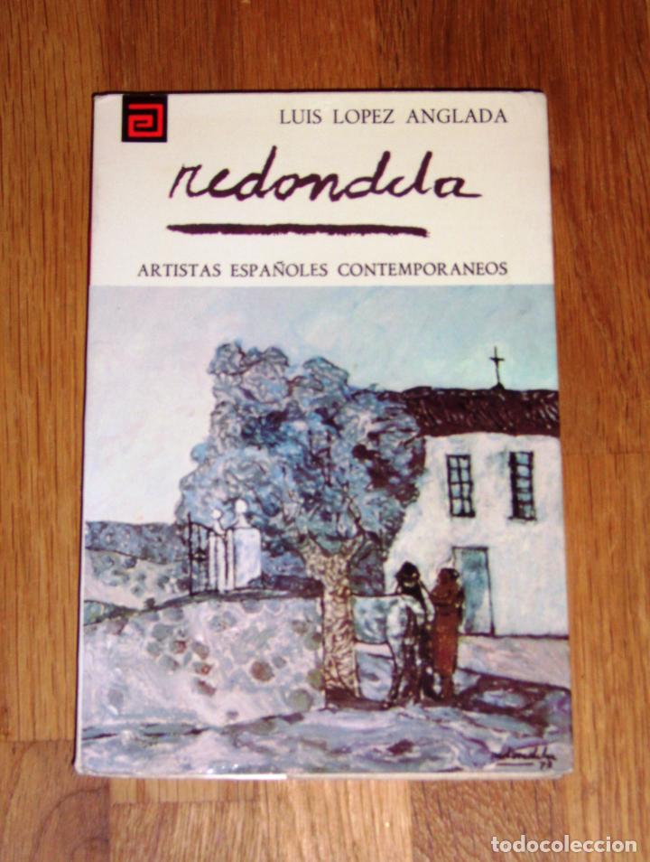 Gebrauchte B&uuml;cher: L&Oacute;PEZ ANGLADA, Luis. Redondela (Artistas Espa&ntilde;oles Contempor&aacute;neos ; 92)