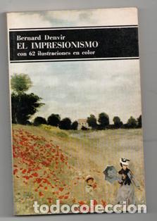 Libros de segunda mano: El impresionismo, Bernard Denvir - Foto 1