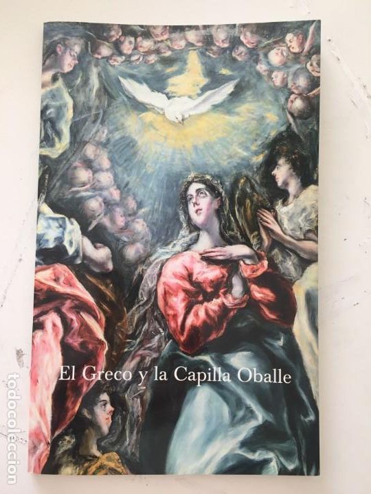 Gebrauchte B&uuml;cher: El Greco y la Capilla Oballe