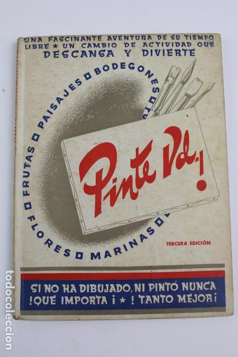Libros de segunda mano: L-2990. PINTE UD. TERCERA EDICION. L.E.D.A. LAS EDICIONES DE ARTE - Foto 1