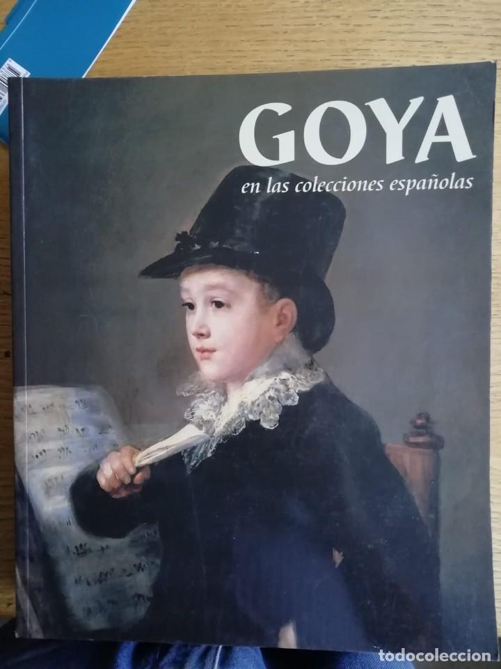 Gebrauchte B&uuml;cher: Goya en las colecciones espa&ntilde;olas. Cat&aacute;logo