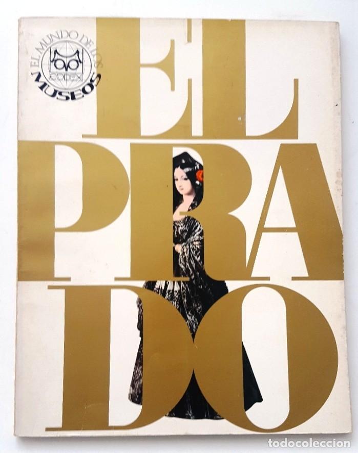 Libros de segunda mano: EL MUNDO DE LOS MUSEOS. MUSEO DEL PRADO. EDITORIAL CODEX. 1966. - Foto 1