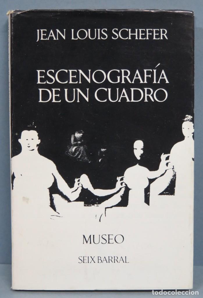 Libros de segunda mano: ESCENOGRAF&Iacute;A DE UN CUADRO. SCHEFER - Foto 1