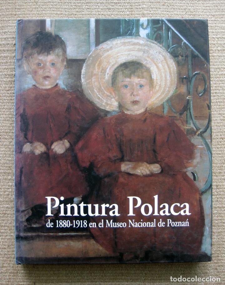 Gebrauchte B&uuml;cher: Pintura polaca de 1880-1918 en el museo nacional de Pozn&aacute;n