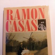 Libros de segunda mano: RAMÓN CASAS . EDICIONES POLIGRAFA 1997 .