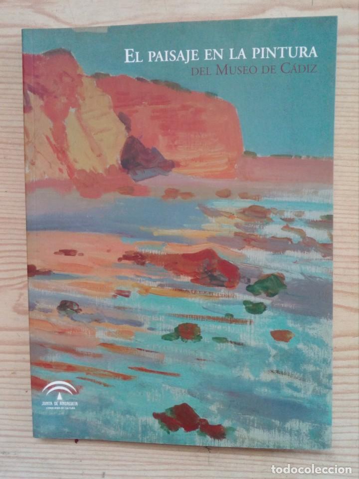 Gebrauchte B&uuml;cher: El Paisaje En La Pintura Del Museo De Cadiz
