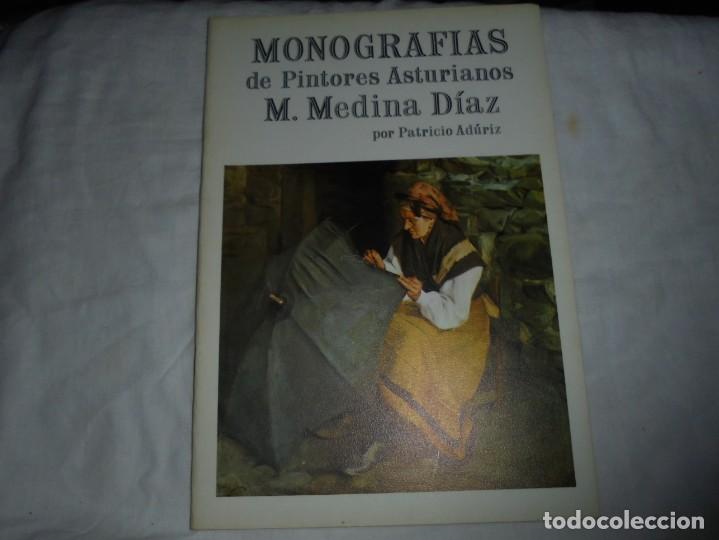Livres d'occasion: MONOGRAFIAS DE PINTORES ASTURIANOS.M.MEDINA DIAZ.POR PATRICIO ADURIZ.GIJON 1977