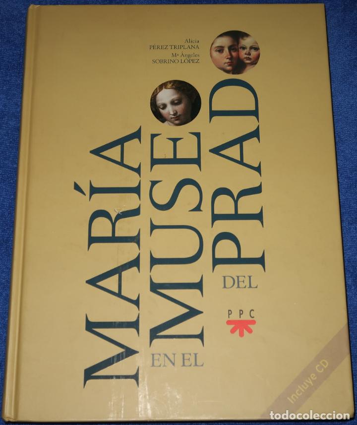 Libros de segunda mano: Mar&iacute;a en el Museo del Prado - PPC Editorial (2011)