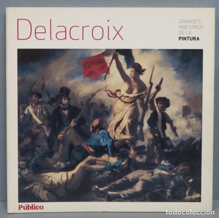 Libros de segunda mano: DELACROIX. PUBLICO - Foto 1