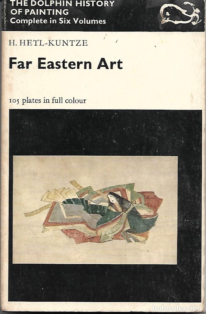 Libros de segunda mano: FAR EASTERN ART. En Ingl&eacute;s - Foto 1