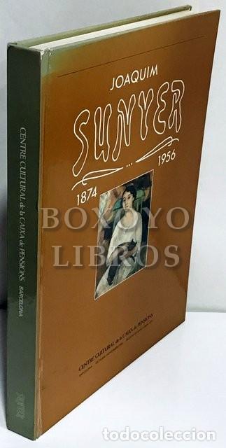 Libri di seconda mano: Joaquim Sunyer. 1874-1956