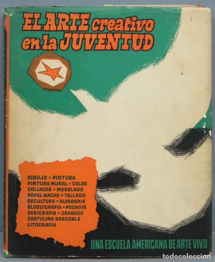 Libros de segunda mano: EL ARTE CREATIVO DE LA JUVENTUD - Foto 1