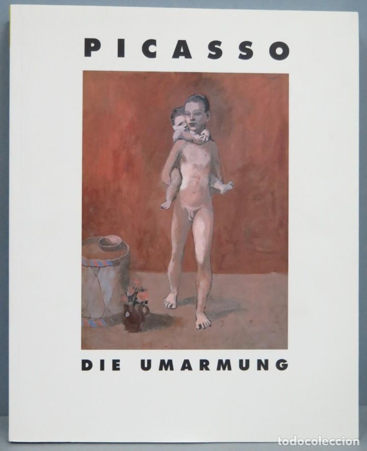 Libros de segunda mano: PICASSO. DIE UMARMUNG - Foto 1