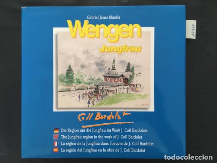 Libros de segunda mano: WENGEN JUNGFRAU, COLL BARDOLET, GABRIEL JANER MANILA