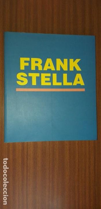 Libros de segunda mano: Frank Stella ~ Cat&aacute;logo MNCA Reina Sof&iacute;a - Foto 1
