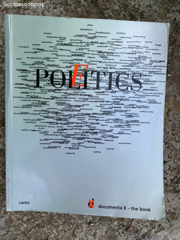 Second hand books: Politics, poetics. Documenta X. The book