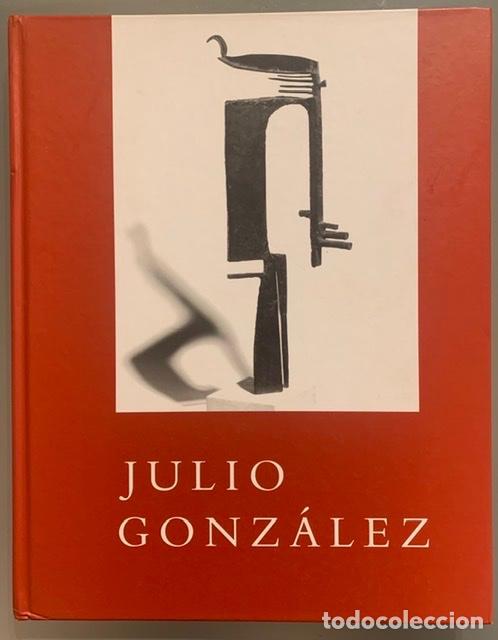Libros de segunda mano: Julio Gonz&aacute;lez. A Retrospective Exhibition - Foto 1