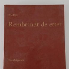 Libros de segunda mano: REMBRANDT DE ETSER. K G BOON. EN INGLÉS.