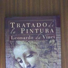 Libros de segunda mano: TRATADO DE LA PINTURA --- LEONARDO DA VINCI. Lote 204471887
