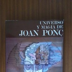 Libros de segunda mano: UNIVERSO Y MAGIA DE JOAN PONÇ --- M. OMER. Lote 204470360