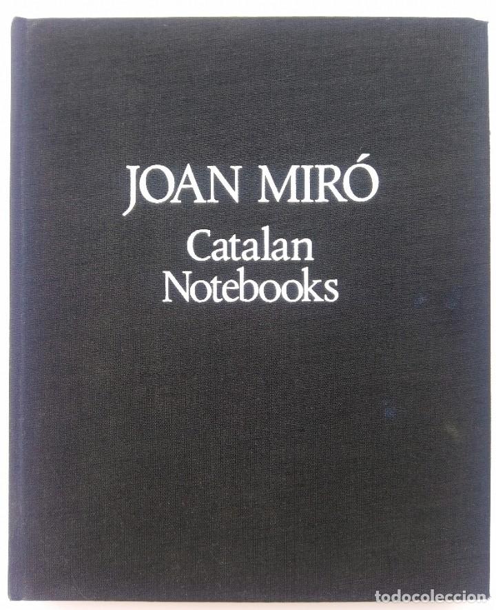 Libros de segunda mano: Joan Mir&oacute; - Catalan Notebooks - Numered edition - Edici&oacute;n numerada - Foto 1