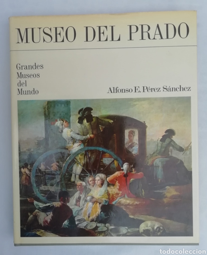 Libros de segunda mano: Libro GRANDES MUSEOS DEL MUNDO EL PRADO MADRID Ediciones Danae 1982