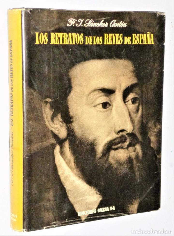 Libros de segunda mano: LOS RETRATOS DE LOS REYES DE ESPA&Ntilde;A - Foto 1