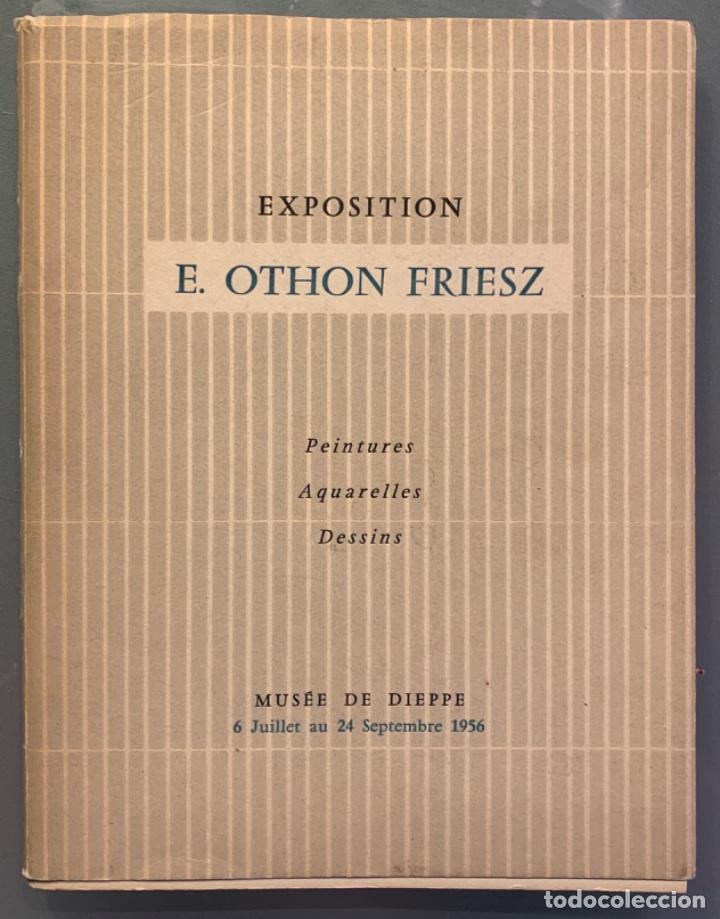 Second hand books: Exposition E. Othon Friesz. Peintures, aquarelles, dessins