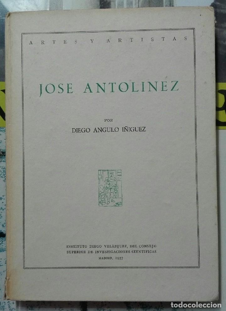 Libros de segunda mano: Diego Angulo &Iacute;&ntilde;iguez. Jos&eacute; Antol&iacute;nez. 1957 - Foto 1