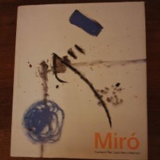 Libros de segunda mano: MIRÓ - FUNDACIÓ PILAR I JOAN MIRÓ A MALLORCA - CATALOGO RAZONADO - 659 PAGINAS.