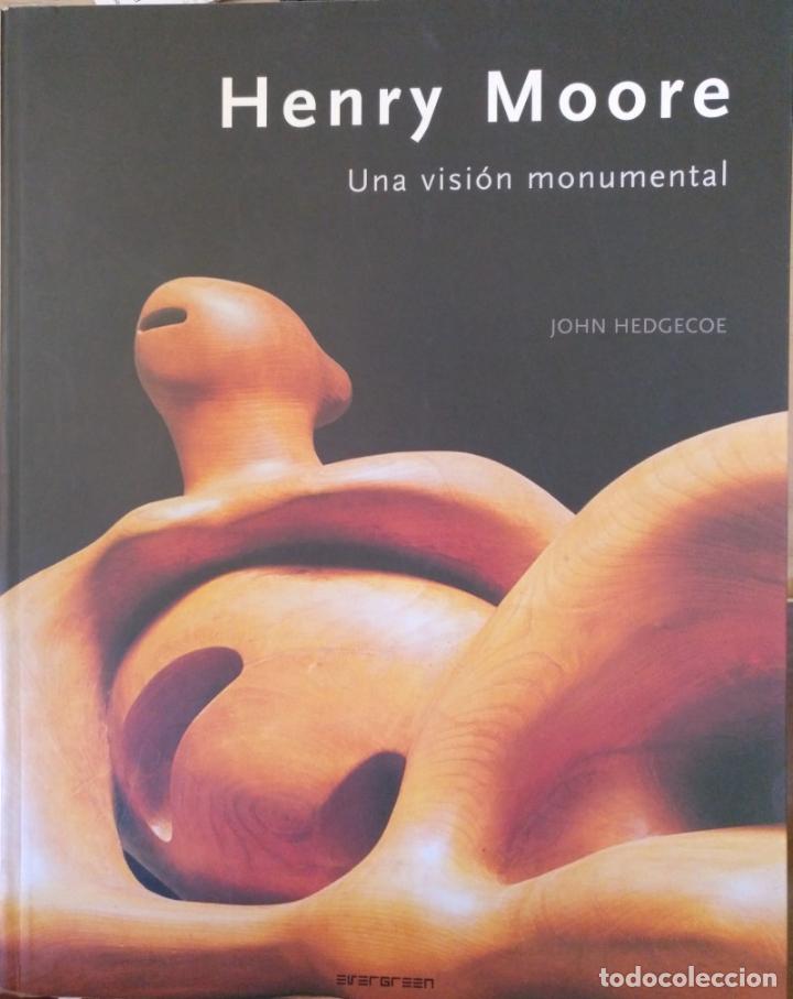 Libros de segunda mano: HENRY MOORE. UNA VISION MONUMENTAL. - HEDGECOE, John. - Foto 1