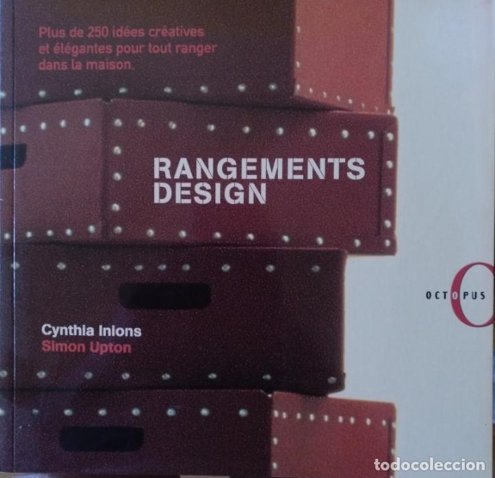 Libros de segunda mano: RANGEMENTS DESIGN. - inions, Cynthia. - Foto 1