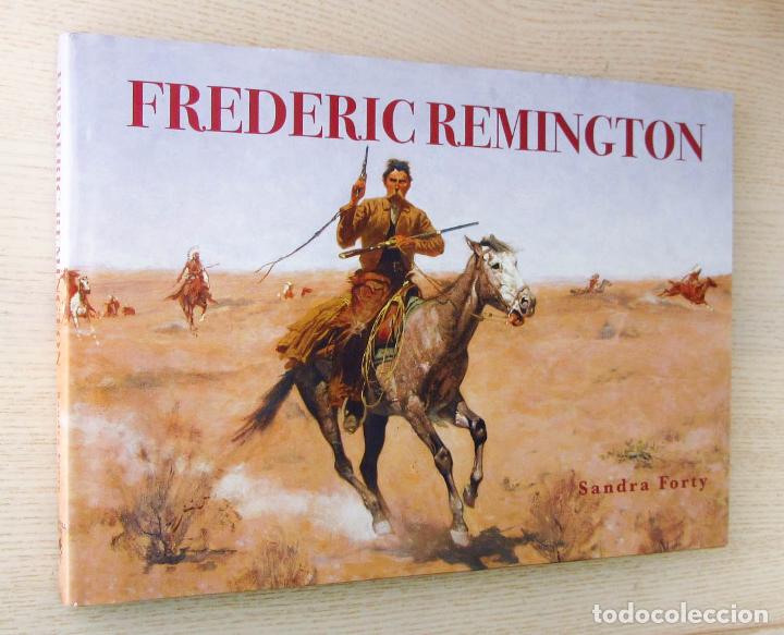 Libros de segunda mano: FREDERIC REMINGTON - FORTY, Sandra - Foto 1