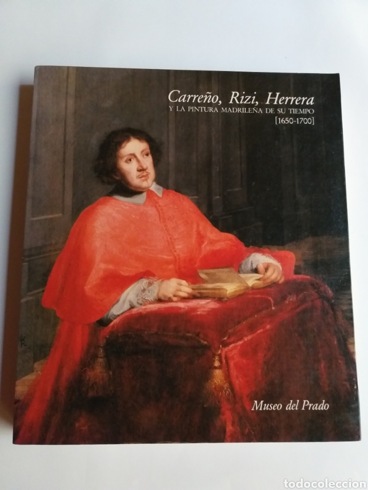 Libros de segunda mano: Carre&ntilde;o Rizi Herrera y la pintura madrile&ntilde;a de su tiempo .1650 1700 . Pintura antigua