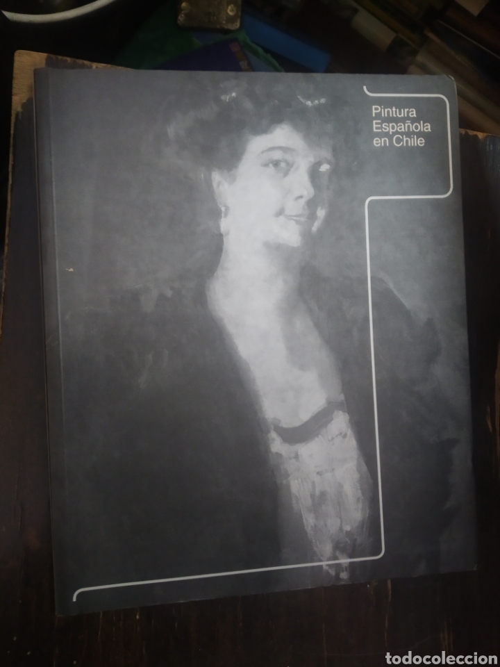 Gebrauchte B&uuml;cher: Pintura Espa&ntilde;ola en Chile VVAA Publicado por Ministerio de Cultura, Madrid, (1999)