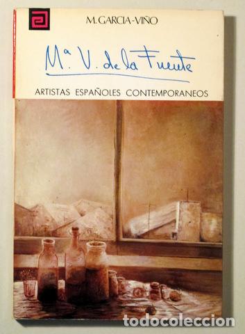 Second hand books: Fuente, M&ordm; V. de la - GARC&Iacute;A-VI&Ntilde;O, M. - M&ordf; V. DE LA FUENTE - Madrid 1973 - Muy ilustrado