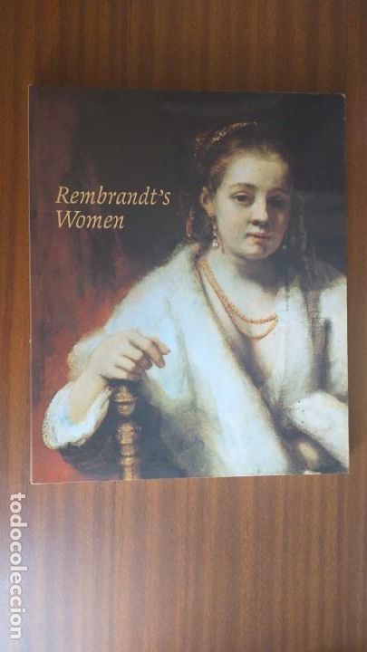 Libros de segunda mano: Rembrandt&rsquo;s Women [Las mujeres de Rembrandt] ~ Cat&aacute;logo National Gallery of Scotland 2001